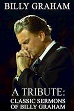 Billy Graham a Tribute