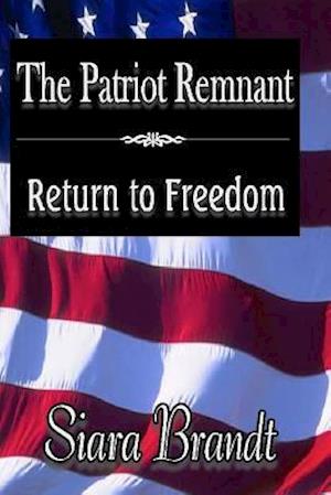 The Patriot Remnant