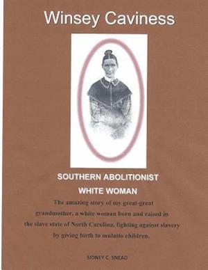 Southern Abolitionist White Woman