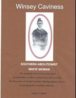 Southern Abolitionist White Woman