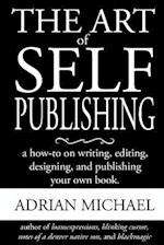 The Art of Self-Publishing