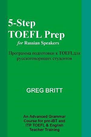 5-Step TOEFL Prep for Russian Speakers