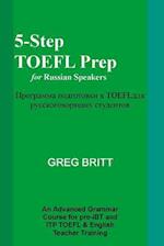 5-Step TOEFL Prep for Russian Speakers