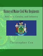 History of Maine Civil War Regiments