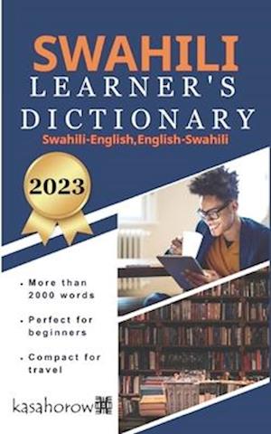 Swahili Learner's Dictionary: Swahili-English, English-Swahili