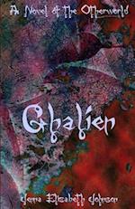 Ghalien: A Novel of the Otherworld 