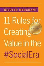 11 Rules for Creating Value in #socialera