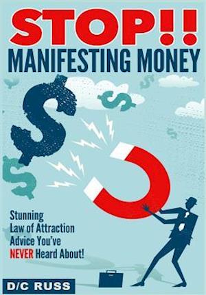 Stop!! Manifesting Money