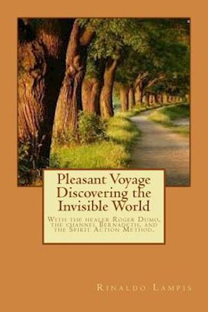 Pleasant Voyage Discovering the Invisible World