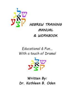 Hebrew Training Manual & Workbook