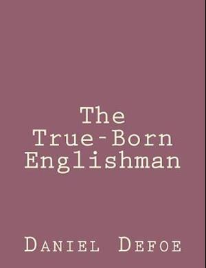 The True-Born Englishman