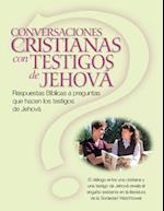 Conversaciones Cristianas Con Testigos de Jehová
