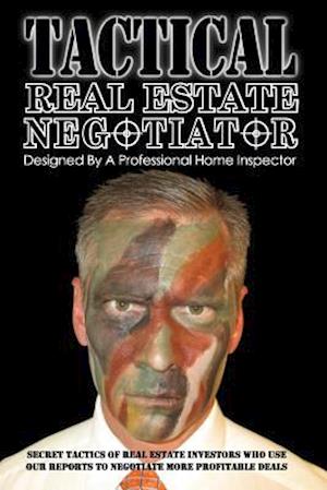 Tactical Real Estate Negotiator