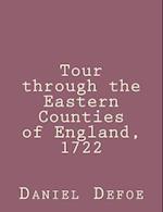 Tour Through the Eastern Counties of England, 1722