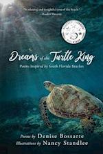 Dreams of the Turtle King