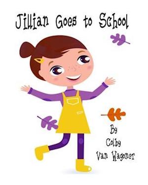 Jillian Goes to School