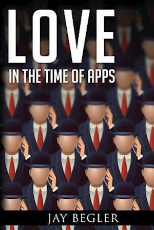 Love in the Time of Apps