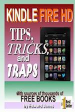Kindle Fire HD Tips, Tricks and Traps