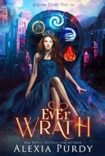 Ever Wrath (a Dark Faerie Tale #4)