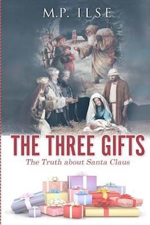 The Three Gifts