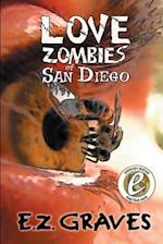 Love Zombies of San Diego