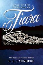 The Case of the Twice Stolen Tiara