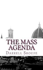 The Mass Agenda