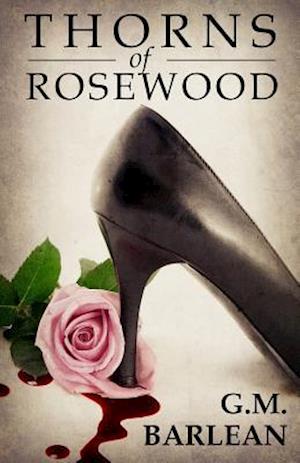 Thorns of Rosewood