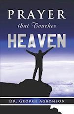 Prayer That Touches Heaven