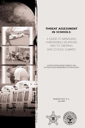 Threat Assessment in Schools