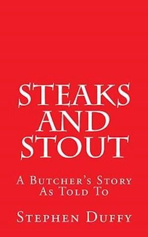 Steaks and Stout