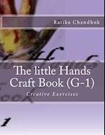 The Little Hands Craft Book Grade - 1