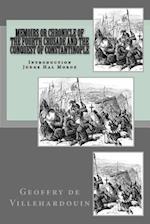 Memoirs or Chronicle of the Fourth Crusade and the Conquest of Constantinople
