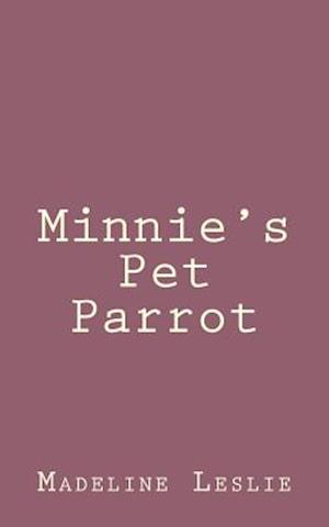 Minnie's Pet Parrot