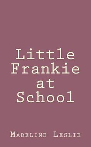 Little Frankie at School