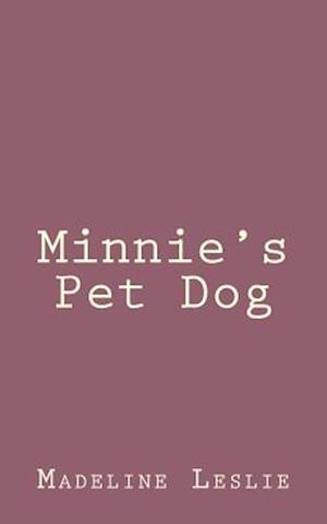 Minnie's Pet Dog