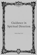 Guidance in Spiritual Direction