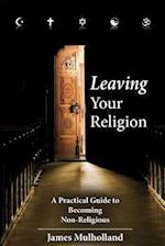 Leaving Your Religion