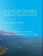 Glacier Bay National Park and Preserve Oceanographic Monitoring Program 2009 Annual Report Natural Resource Technical Report Nps/Sean/Nrtr - 2011/508