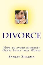 How to Avoid Divorce? Great Ideas That Works