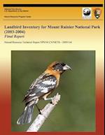 Landbird Inventory for Mount Rainier National Park (2003-2004) Final Report
