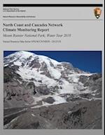 North Coast and Cascades Network Climate Monitoring Report Mount Rainier National Park; Water Year 2010