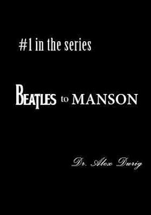 Beatles to Manson