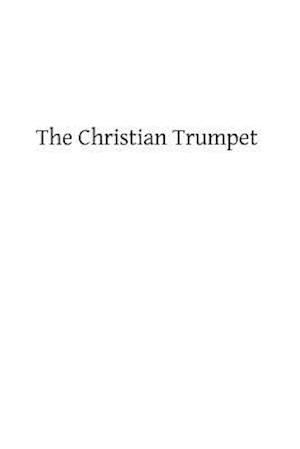 The Christian Trumpet