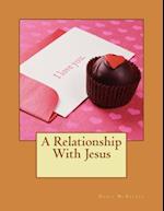 A Relationship with Jesus