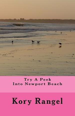 Try a Peek Into Newport Beach