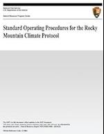 Standard Operating Procedures for the Rocky Mountain Climate Protocol
