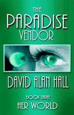 The Paradise Vendor - Book Three