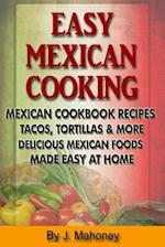 Easy Mexican Cooking