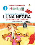 Cuento En Contra de Las Corridas de Toros